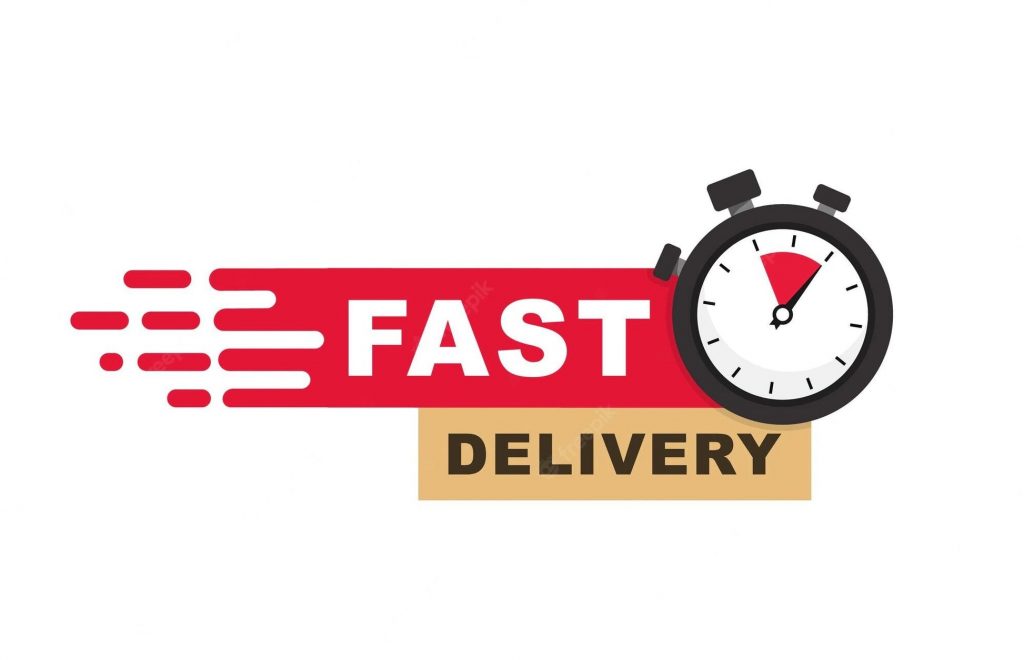 FAST DELIVERY